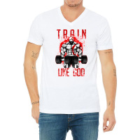 Train Like A God V-neck Tee | Artistshot