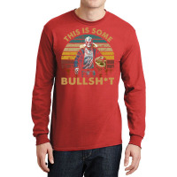 Vintage Design This Is Some Bullsht Long Sleeve Shirts | Artistshot