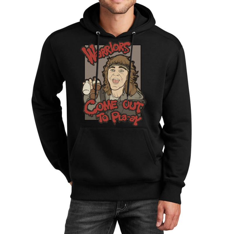 Warriors... Come Out To Pla Ay... Unisex Hoodie | Artistshot