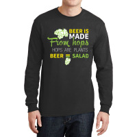 Beer Is From Hops Beer Equals Salad Alcoholic Party Long Sleeve Shirts | Artistshot