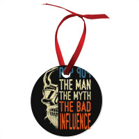 Trending Mens Pop Pop The Man The Myth The Bad Influence Father Day Ornament | Artistshot