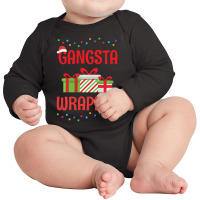 Christmas Gangsta Wrapper Long Sleeve Baby Bodysuit | Artistshot