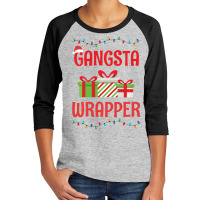 Christmas Gangsta Wrapper Youth 3/4 Sleeve | Artistshot