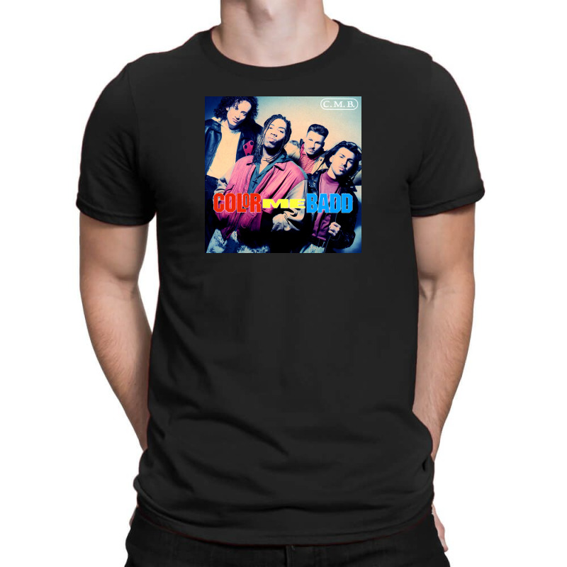 Color Me Badd T-Shirt by riyanfirnandoa | Artistshot