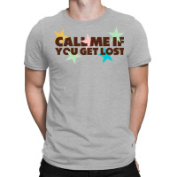 Call Me If You Get Lost Hipster T-shirt | Artistshot