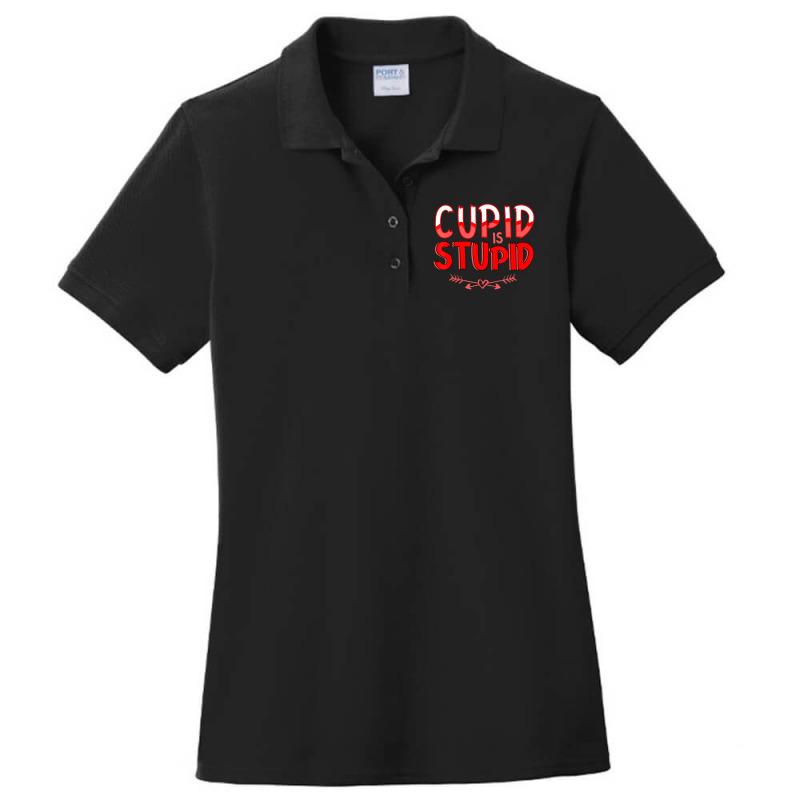 Trending Valentines Day Hater Bitter Anti Valentine Cupid Is Stupid Ladies Polo Shirt by Karyn Love | Artistshot