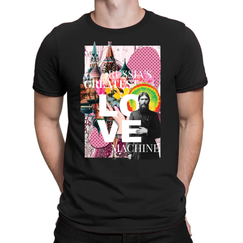 Russia's Greatest Love Machine T-shirt | Artistshot