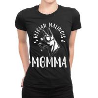 Belgian Malinois Momma Dog Mom Mama Gift Ladies Fitted T-shirt | Artistshot