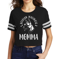 Belgian Malinois Momma Dog Mom Mama Gift Scorecard Crop Tee | Artistshot