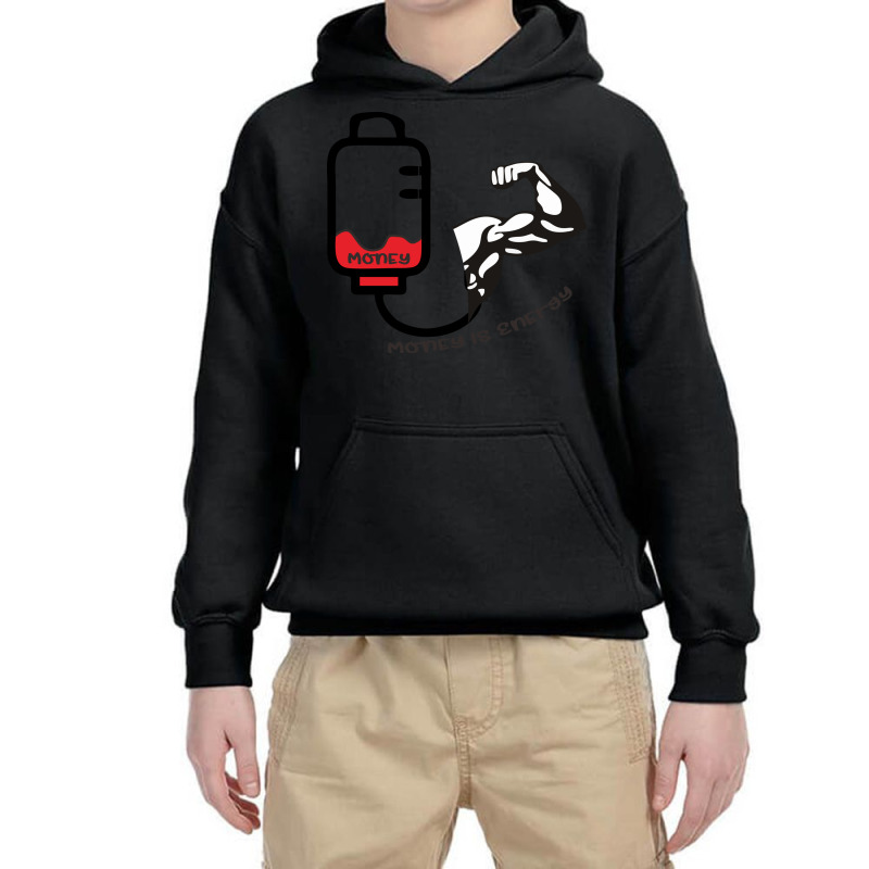 Money Is Energy For Everybody Youth Hoodie | Artistshot