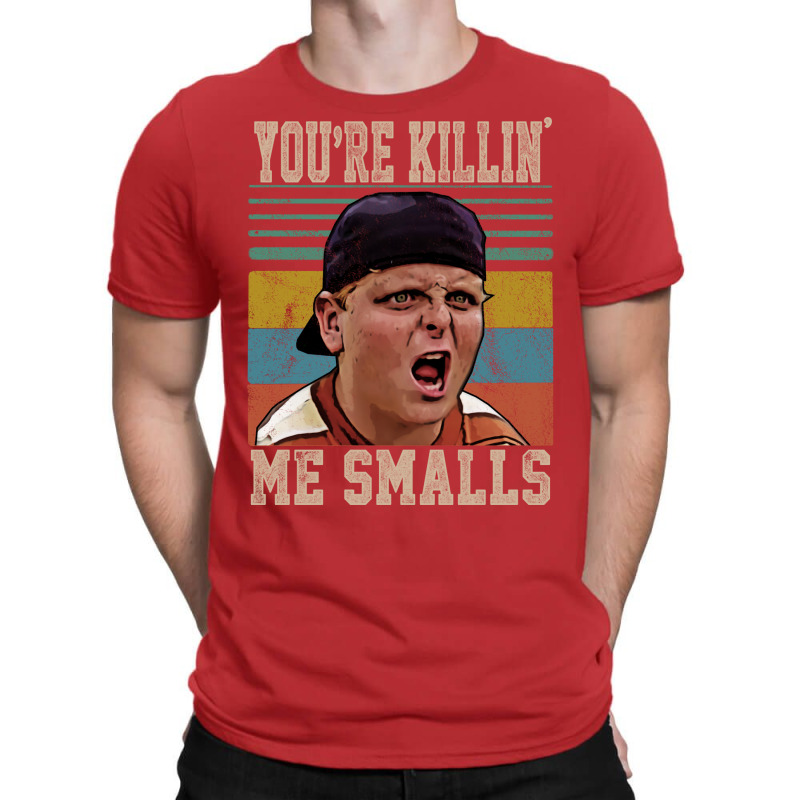 Youre Killing Me Smalls Vintage T-shirt | Artistshot