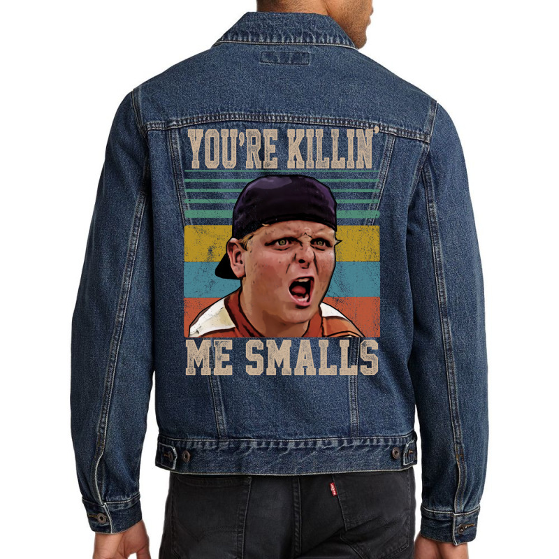 Youre Killing Me Smalls Vintage Men Denim Jacket | Artistshot