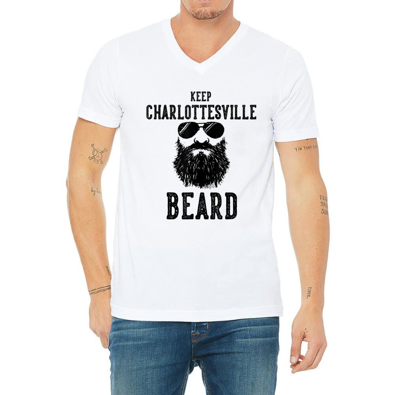 Keep Charlottesville Virginia Beard Funny Hipster Retro V-neck Tee | Artistshot