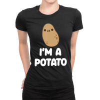 I'm A Potato Food Vegetable Lover Kawaii Style Ladies Fitted T-shirt | Artistshot