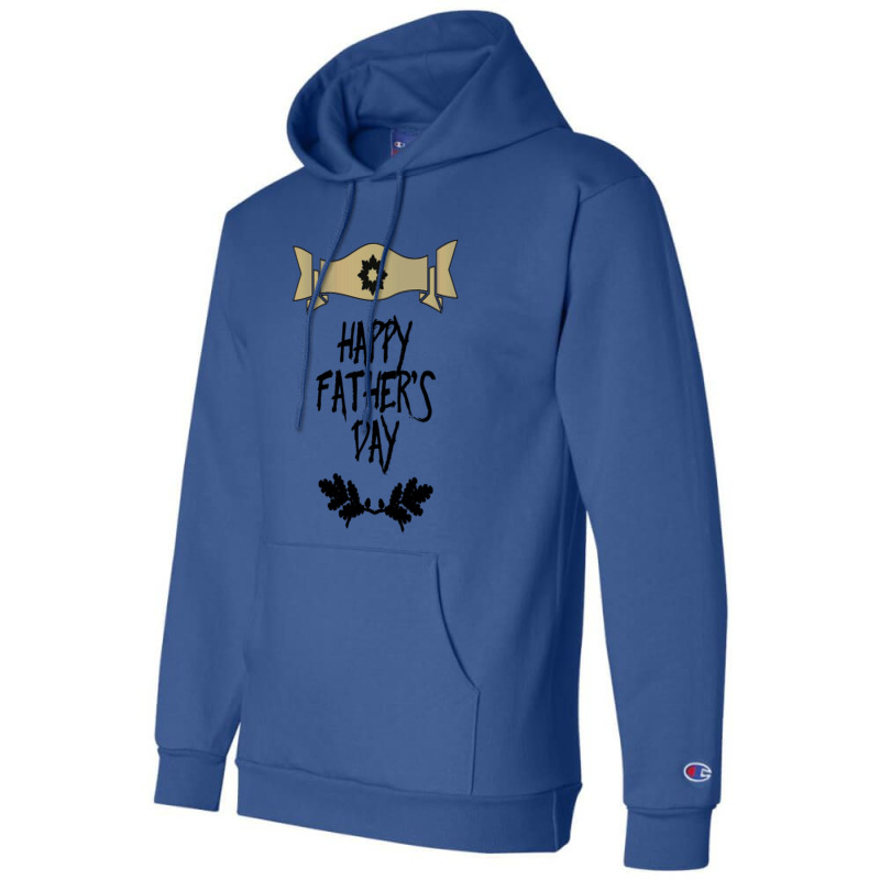 Happy Father's Day  Happy Father's Day 19 Champion Hoodie | Artistshot