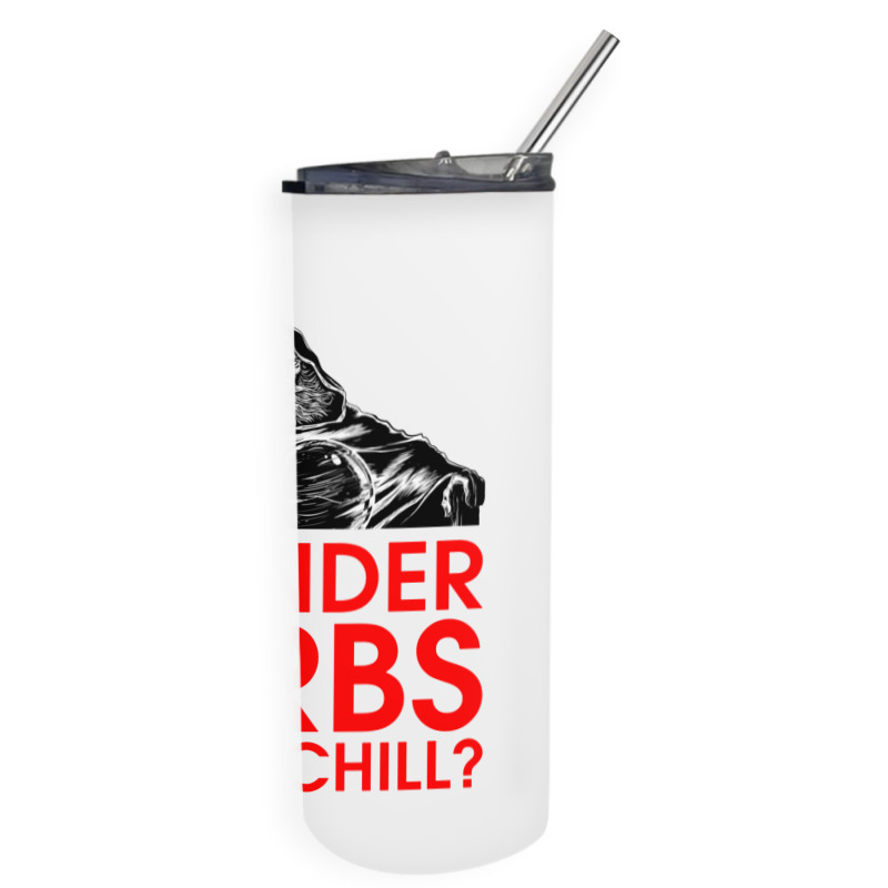 Orb Pondered Meme Skinny Tumbler | Artistshot