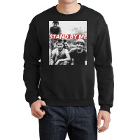 Stand By Me Crewneck Sweatshirt | Artistshot