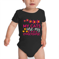 Hot Trend Valentines Day Cat My Cats Are My Valentine Love Baby Bodysuit | Artistshot