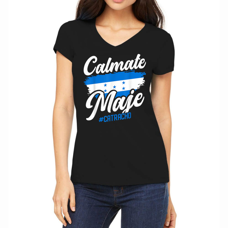 Baleada Honduran Honduras Flag Catracho Calmate Maje T Shirt Women's V-Neck T-Shirt by puawhla | Artistshot