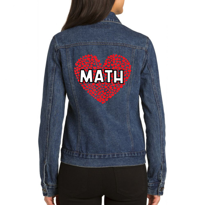 Hot Trend Valentine's Day For Math Teachers Ladies Denim Jacket by Trudeau Palmer | Artistshot