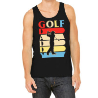 Golf Daddy T  Shirtgolf Daddy Funny Daddy Gifts Fathers Day Gift Ideas Tank Top | Artistshot