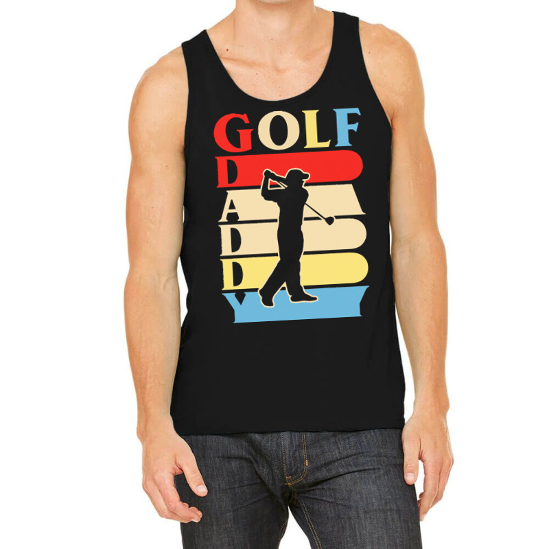 Golf Daddy T  Shirtgolf Daddy Funny Daddy Gifts Fathers Day Gift Ideas Tank Top by heloise3085 | Artistshot