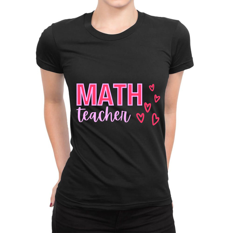 Limited Edition Valentine's Day Math Teacher With Hearts Ladies Fitted T-Shirt by Trudeau Palmer | Artistshot