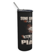 Mens Some Grandpas Play Bingo Real Grandpas Play Piano Skinny Tumbler | Artistshot