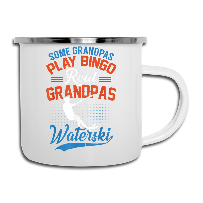 Mens Some Grandpas Play Bingo Real Grandpas Waterski Camper Cup | Artistshot