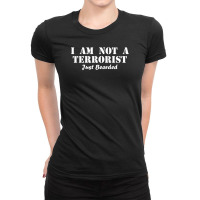 I Am Not A Terrorist Just Bearded Ladies Fitted T-shirt | Artistshot