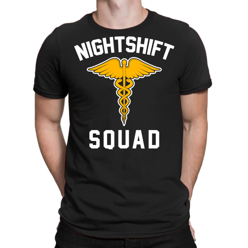 Night Shift Squad Nurse Gift T-shirt | Artistshot