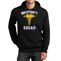 Night Shift Squad Nurse Gift Unisex Hoodie | Artistshot