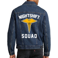 Night Shift Squad Nurse Gift Men Denim Jacket | Artistshot