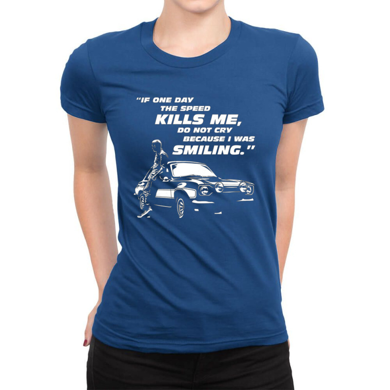 Paul Walker Tribute Fast And Furious Ladies Fitted T-Shirt by mizbelionau | Artistshot