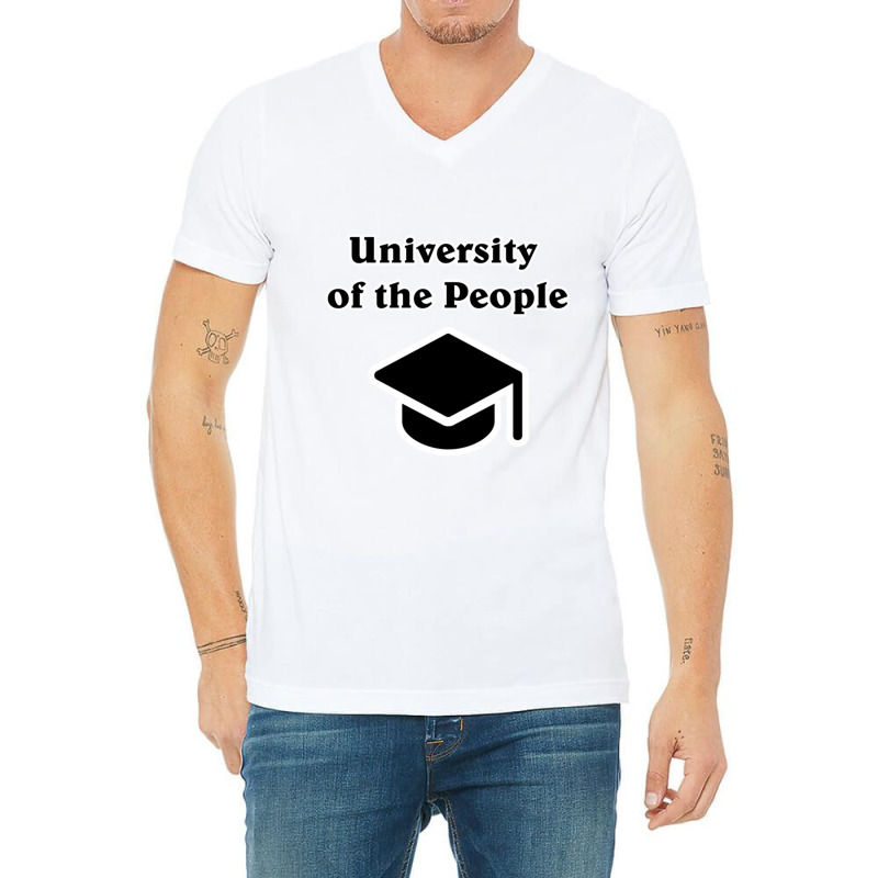 University Of The People V-Neck Tee by MIVANVORST | Artistshot