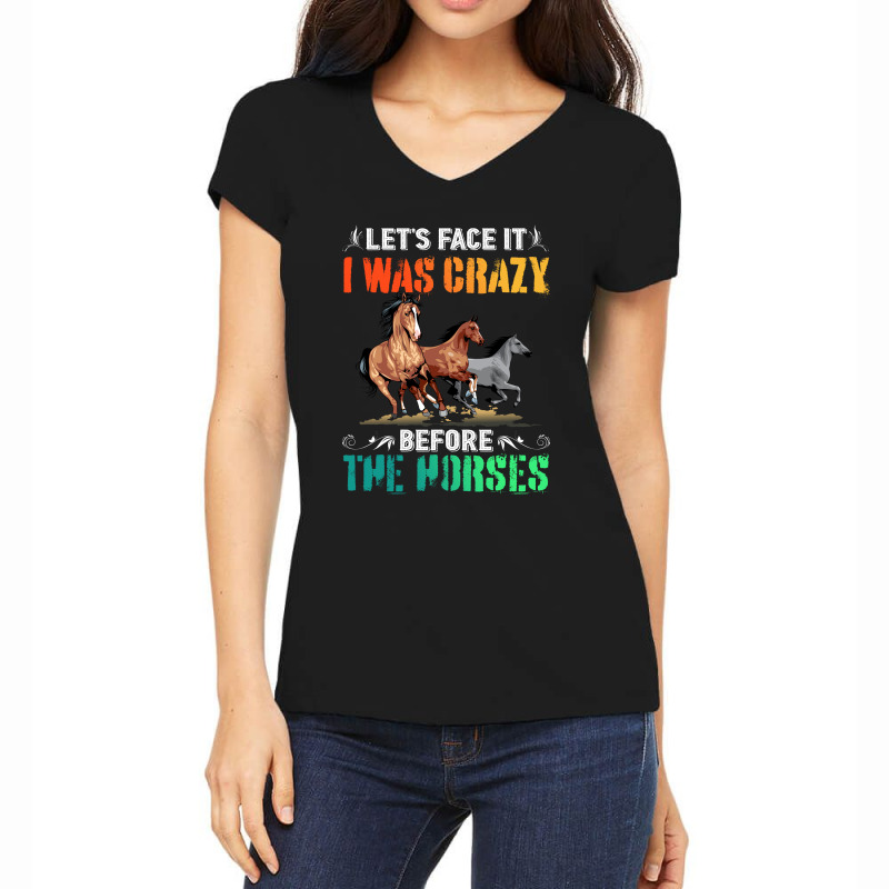 Let's Face It Before The Horses For Dark Women's V-Neck T-Shirt by autlu2024 | Artistshot