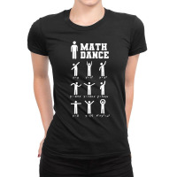 Math Dance Math Teacher Ladies Fitted T-shirt | Artistshot