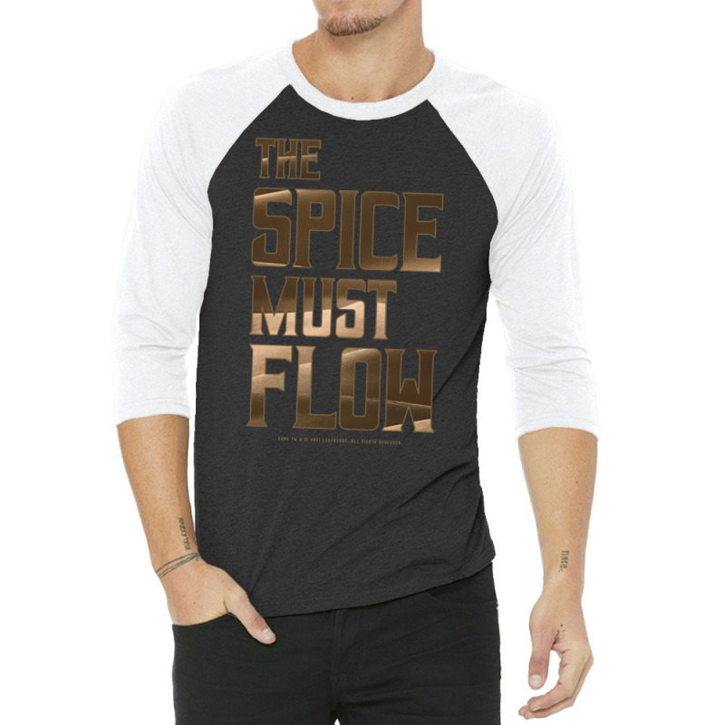 Dune   The Spice Must Flow (dark) 3/4 Sleeve Shirt | Artistshot