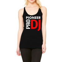 Pioneer Dj Pro Racerback Tank | Artistshot