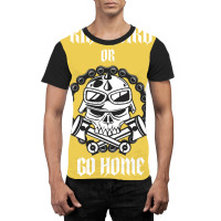 Ride Hard Or Go Home Graphic T-shirt | Artistshot