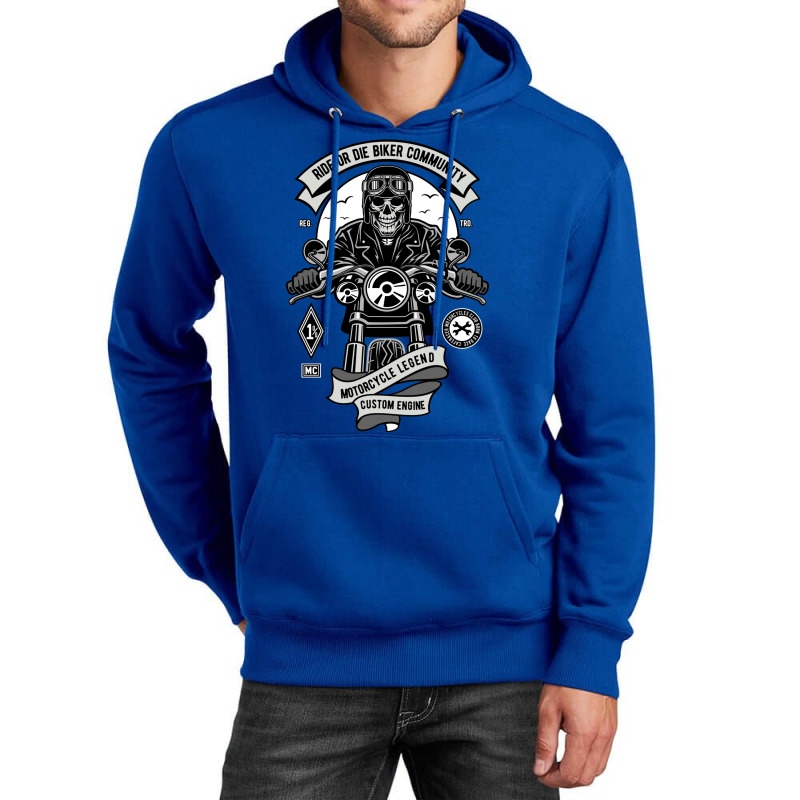 Ride Or Die Biker Community Motorcycle Lifestyle Unisex Hoodie by actheguisaob | Artistshot