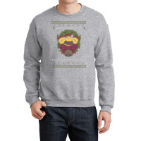 Ronka Around Ugly Christmas Sweater   Xiv Crewneck Sweatshirt | Artistshot