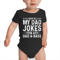 Mens Daddy Dad Jokes Dad A Base Database Fathers Day Baby Bodysuit | Artistshot