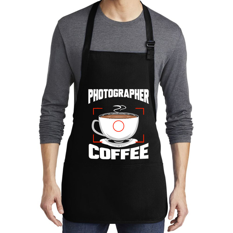 Photographer T  Shirt Photographer Fueled By Coffee Camera Photography Medium-length Apron | Artistshot