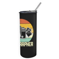 Photographer T  Shirt Photographer T  Shirt Skinny Tumbler | Artistshot