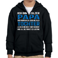 Ich Bin Stolzer Papa Geburtstagsgeschenk Für Männer Lustiger T Shirt Youth Zipper Hoodie | Artistshot