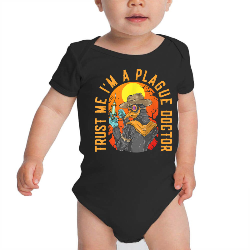 I'm A Plague Doctor No Vaccine Anti Vax Anti Vaccine Mandate T Shirt Baby Bodysuit by brict6eguo | Artistshot