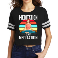 Trending Yoga Meditation Namaste Yogi Spiritual Meditate-yckqh Scorecard Crop Tee | Artistshot