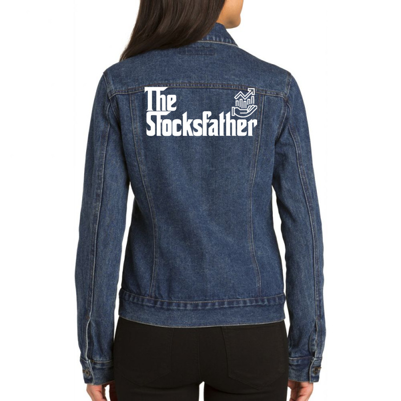 Mens Funny Trader Dad Gift The Stocks Father Stock Broker Premium T Sh Ladies Denim Jacket by atereabag | Artistshot