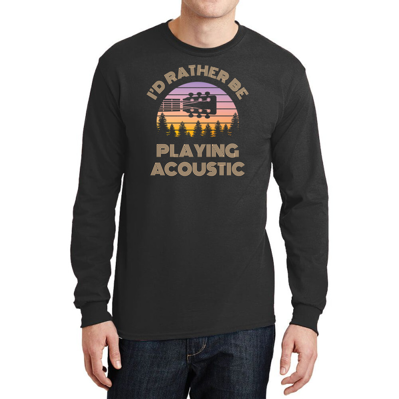 I'd Rather Be Playing Guitar Acoustic Guitar Headstock Vintage Sunset Long Sleeve Shirts by ELIZABETHKARLENEWINCELOWICZ | Artistshot